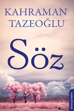 Kahraman Tazeoğlu - Söz 